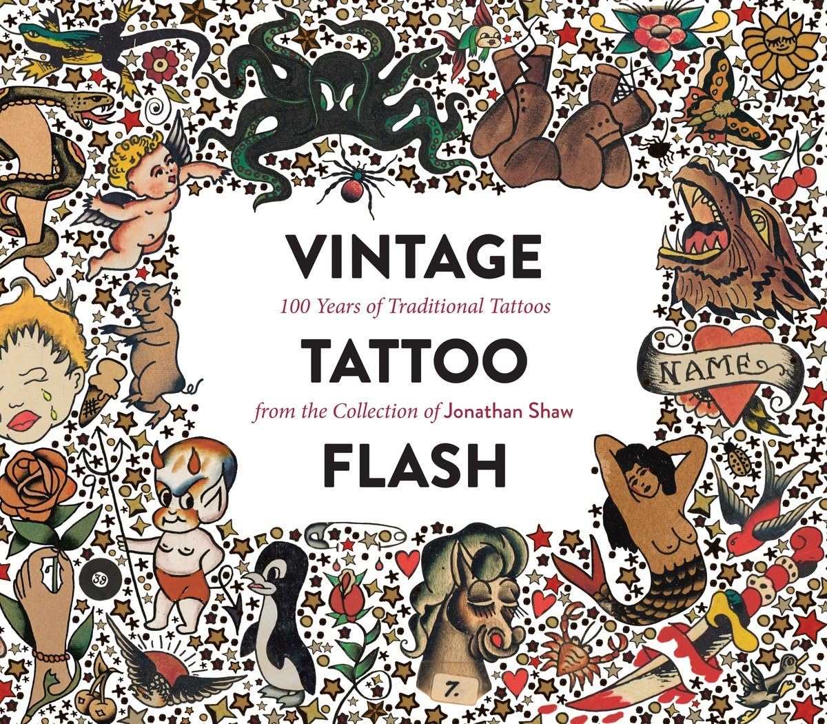 Vintage Tattoo Flash - 100 Years of Traditional Tattoos Vintage Tattoo Flash - 100 Years of Traditional Tattoos